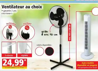 Norma Ventilateur au choix offre