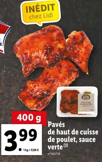 Lidl Pavés de haut de cuisse de poulet,sauce verte offre
