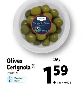 Lidl Italiamo olives Cerignola offre