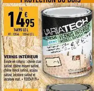 Brico Cash Vernis Intérieur Variatech offre