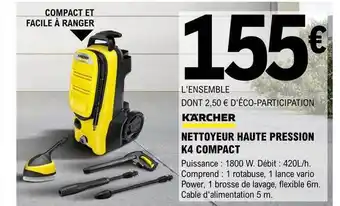 E.Leclerc Brico Nettoyeur Haute Pression K4 Compact Karcher offre