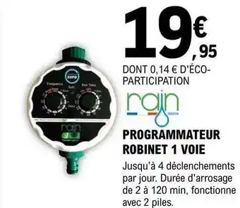 E.Leclerc Brico Programmateur Robinet 1 Voie Rain offre