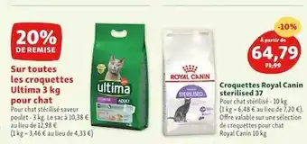 Maxi Zoo Les Croquettes Ultima 3 Kg Pour Chat, Croquettes Royal Canin Sterilised 37 offre