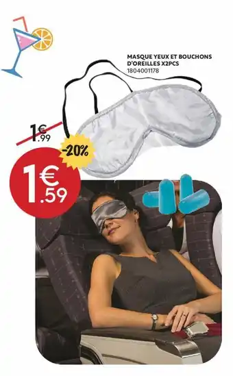 Maxi Bazar Masque yeux et bouchons d'oreilles X2pcs offre