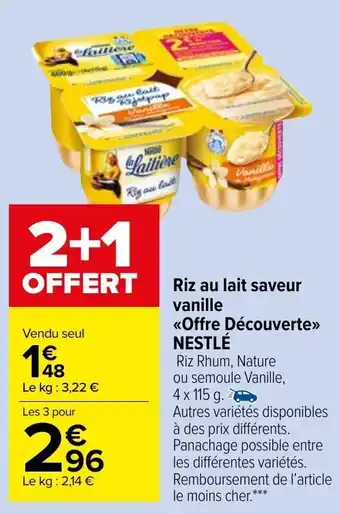 Carrefour Market NESTLÉ riz au lait saveur vanille offre découverte offre