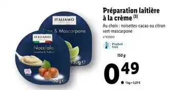 Lidl Italiamo Préparation Laitière à La Crème offre