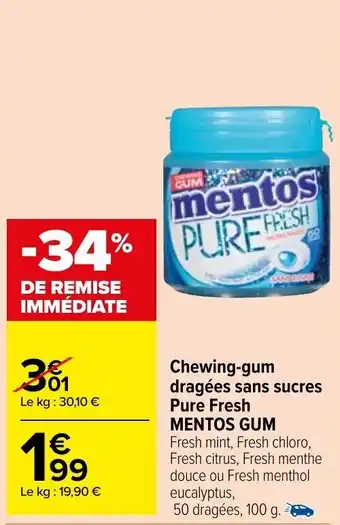 Carrefour Market MENTOS GUM chewing-gum dragées sans sucres pure fresh offre