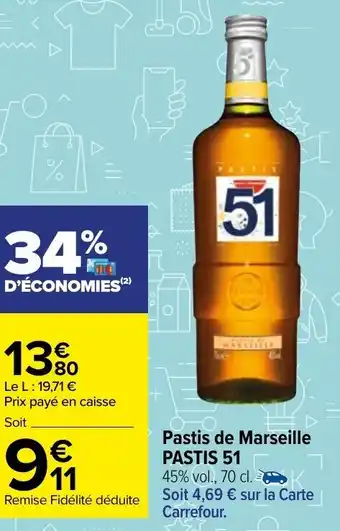 Carrefour Market PASTIS 51 pastis de marseille offre