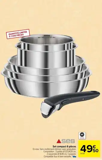 Carrefour Market SEB set compact 6 pièces offre