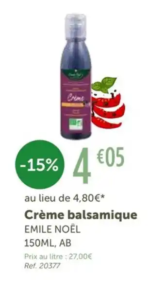 L'Eau Vive EMILE NOEL crème balsamique offre