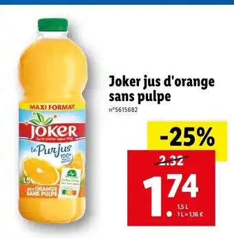 Lidl Joker Jus d'orange san pulpe offre
