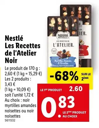 Lidl Nestlé Les Recettes de l'Atelier Noir offre