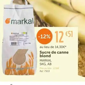 L'Eau Vive Markal Sucre de Canne Blond offre