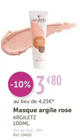 L'Eau Vive Argiletz Masque Argile Rose offre