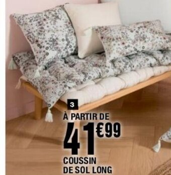 La Foir'Fouille Coussin de Sol Long offre