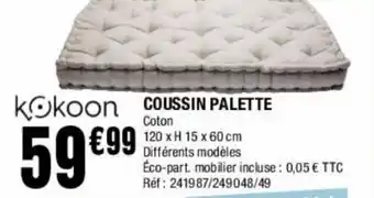 La Foir'Fouille Kokoon Coussin Palette offre