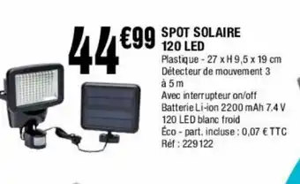 La Foir'Fouille Spot Solaire 120 LED offre