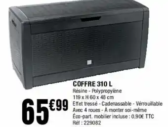 La Foir'Fouille Coffre 310L offre