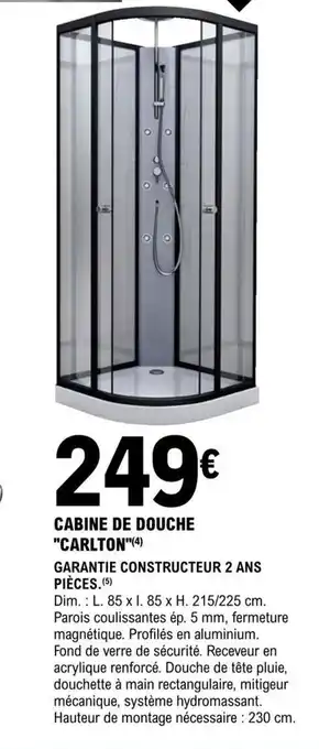 E.Leclerc Brico Cabine de Douche Carlton offre