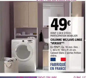 E.Leclerc Brico Colonne Wc/Lave-Linge Versus offre