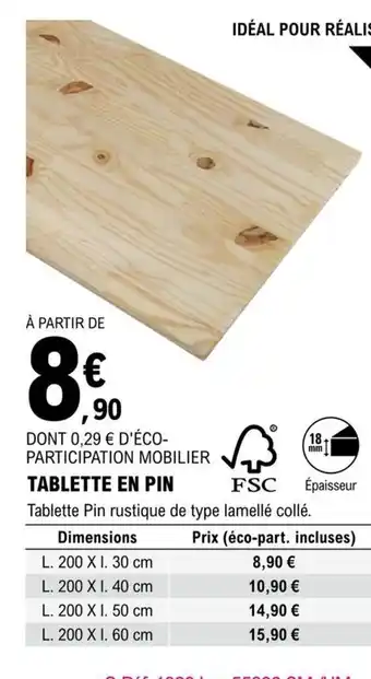E.Leclerc Brico Tablette En Pin offre