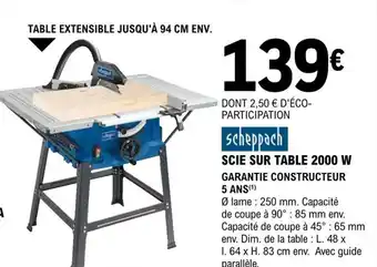 E.Leclerc Brico Scheppach Scie Sur Table 2000W offre