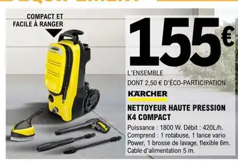 E.Leclerc Brico Kärcher Nettoyeur haute pression K4 Compact offre