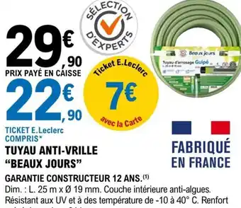 E.Leclerc Brico Tuyua Anti-Vrille Beaux Jours offre