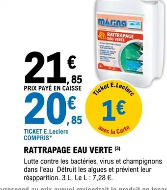 E.Leclerc Brico Rattrapage Eau Verte offre