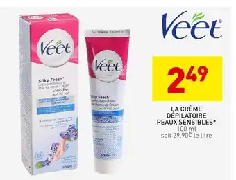 Stokomani Veet la crème dépilatoire peaux sensibles offre