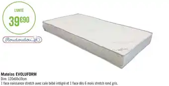 Géant Casino Roudoudou matelas evoluform offre