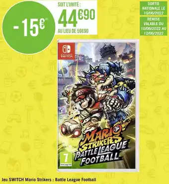 Géant Casino Nintendo jeu switch mario strikers : battle league football offre