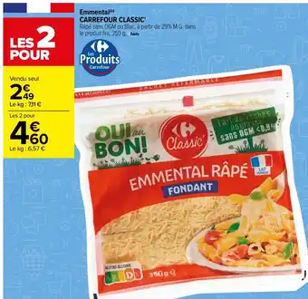 Carrefour Emmental Carrefour Classic offre