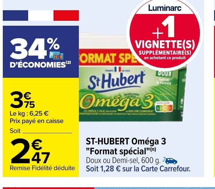 Promo StHubert Oméga 3 "Format Spécial" chez Carrefour