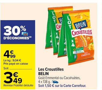 Carrefour Belin Les Croustilles offre