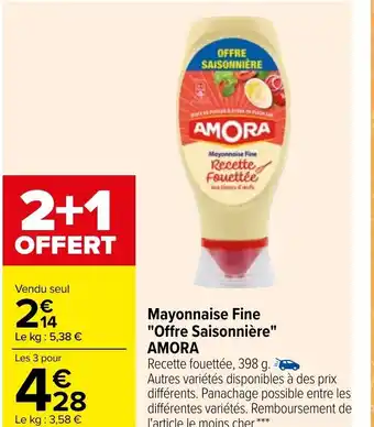 Carrefour Amora Mayonnaise Fine Offre Saisonnière offre