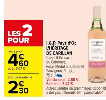 Carrefour L'Héritage de Carillan I.G.P Pays d'Oc offre
