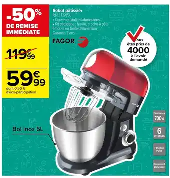 Carrefour Fagor Robot pâtissier offre