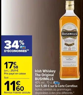 Carrefour Bushmills Irish Whiskey The Original offre
