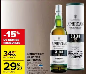 Carrefour Laphroaig Scotch whisky Single malt offre