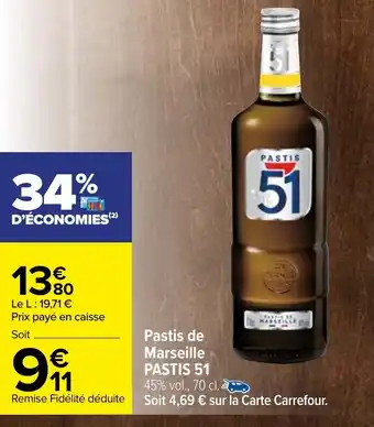 Carrefour Pastis 51 Pastis de Marseille offre