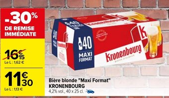 Carrefour Kronenbourg Bière blonde Maxi Format offre