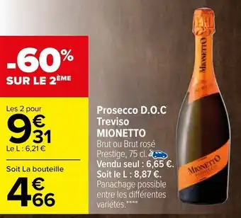 Carrefour Mionetto Prosecco D.O.C Treviso offre