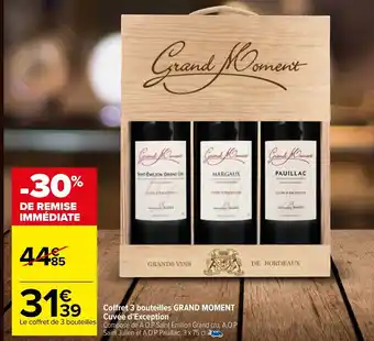 Carrefour Coffret 3 bouteilles Grand Moment Cuvée d'Exception offre