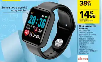 Carrefour Montre connectée Bluetooth offre