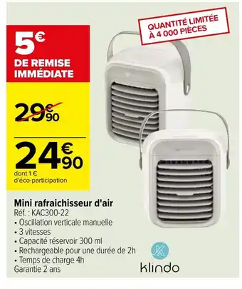 Carrefour Klindo Mini rafraichisseur d'air offre