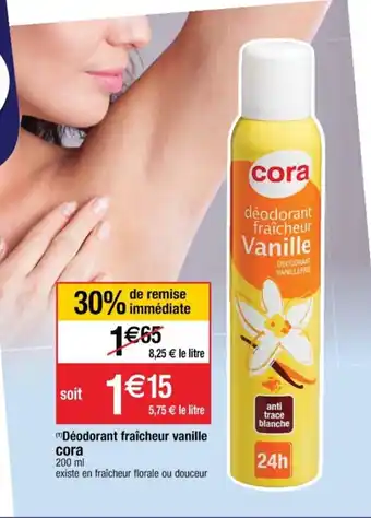 Cora x Carrefour Déodorant fraîcheur vanille Cora offre