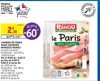 Intermarché Monique Ranou Jambon de Paris Sans Couenne offre