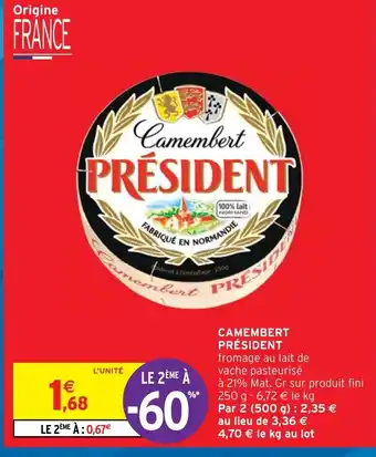 Intermarché Camembert President offre