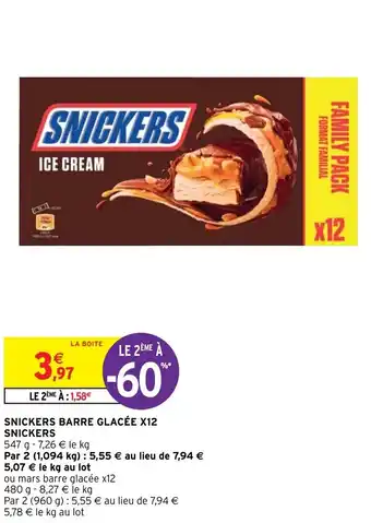 Intermarché Snickers Barre Glacée X12 Snickers offre